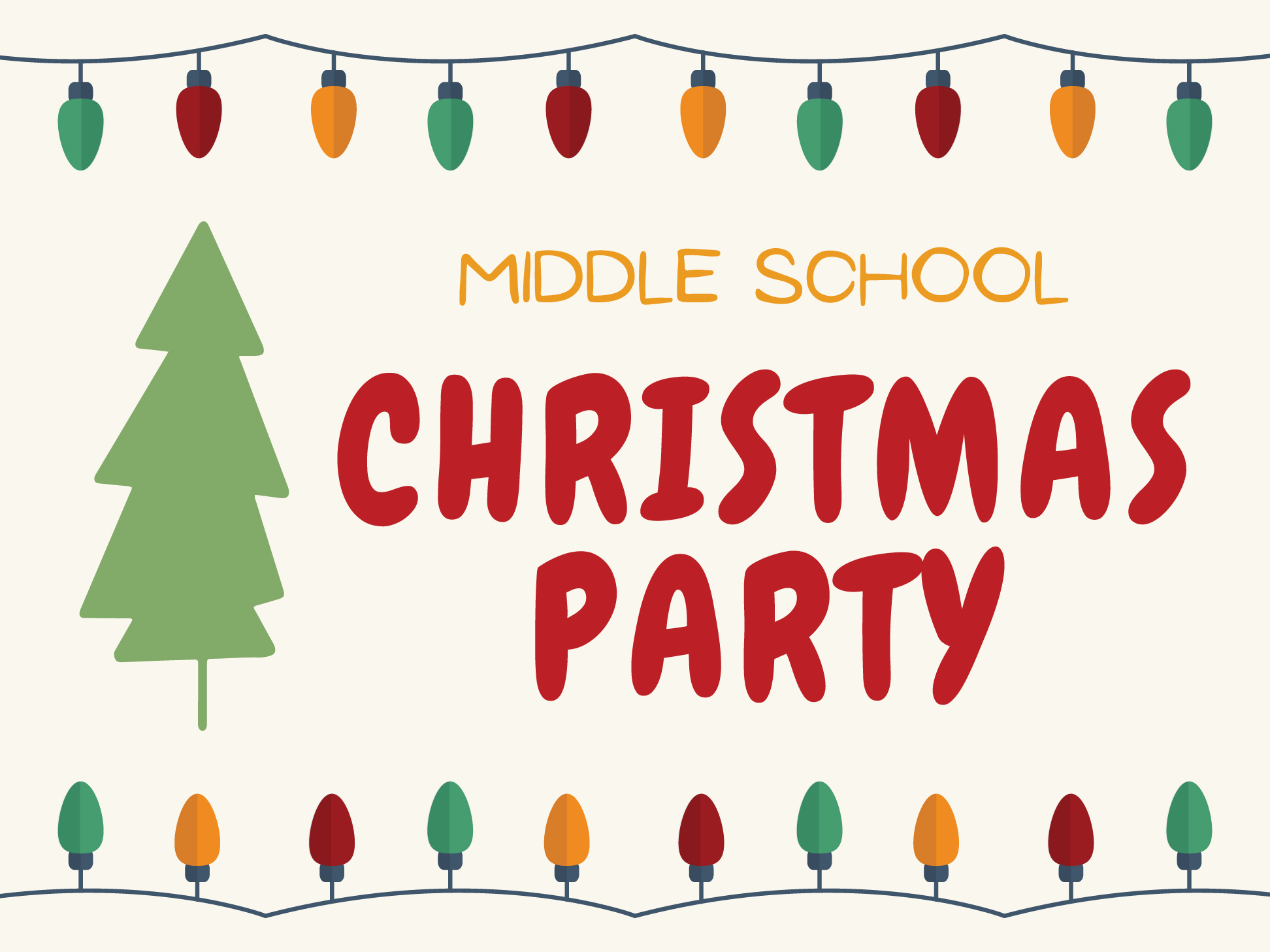Festive invitation featuring "Middle School Christmas Party" text with colorful lights and a green tree, creating a joyful holiday atmosphere.