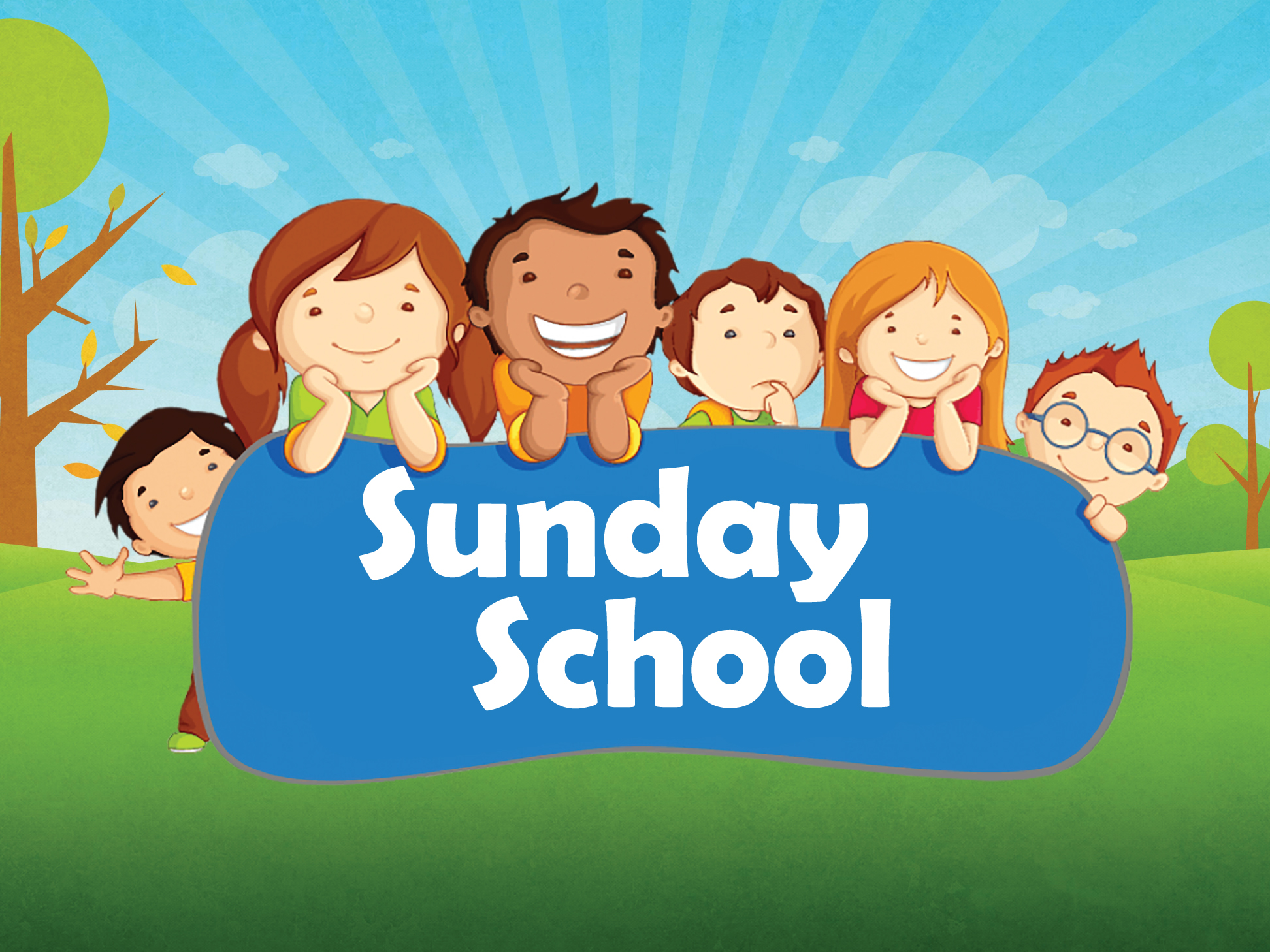 Six children cartoon characters smiling, holding a blue "Sunday School" banner outdoors with trees and a sunny sky in the background.