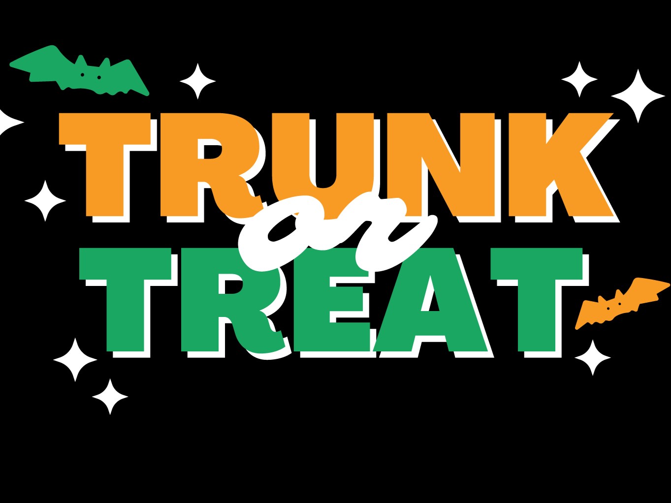 Halloween-themed image with text "TRUNK or TREAT" in orange, white, and green, surrounded by bats and star shapes on a black background.